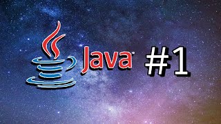 Java Tutorial #1 (Variables, Comments, Output)