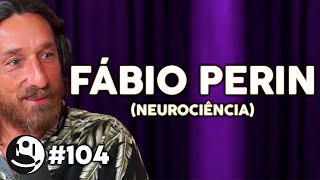 Fábio Perin: Neurociência, Comportamento Humano e Psicologia Evolutiva | Lutz Podcast #104