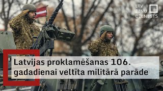 Latvijas un sabiedroto bruņotie spēki militārajā parādē godinās Latvijas valsts neatkarību