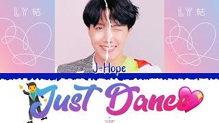 💖🕺🏻 BTS (방탄소년단) [J-Hope] - Trivia 起: Just Dance [Color Coded Lyrics Han|Rom|Esp] 🕺🏻💖