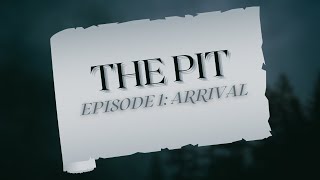 Episode 1-Arrival