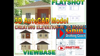 Drawing Exercise 18:  How to Create Elevation Drawing from 3D Modeling (3D AutoCAD)