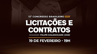 12º Congresso Brasileiro de Licitações e Contratos