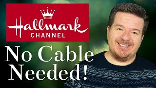 How to Stream Hallmark Channel Without Cable