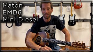 Maton EMD6 Mini Diesel