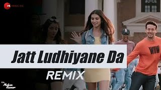 Jatt Ludhiyane Da (Remix) -Tiger Shroff | Tara Sutaria | Ananya Panday | MK Music Company