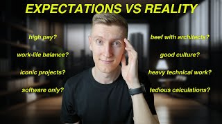 Civil Structural Engineering Reality vs Expectations