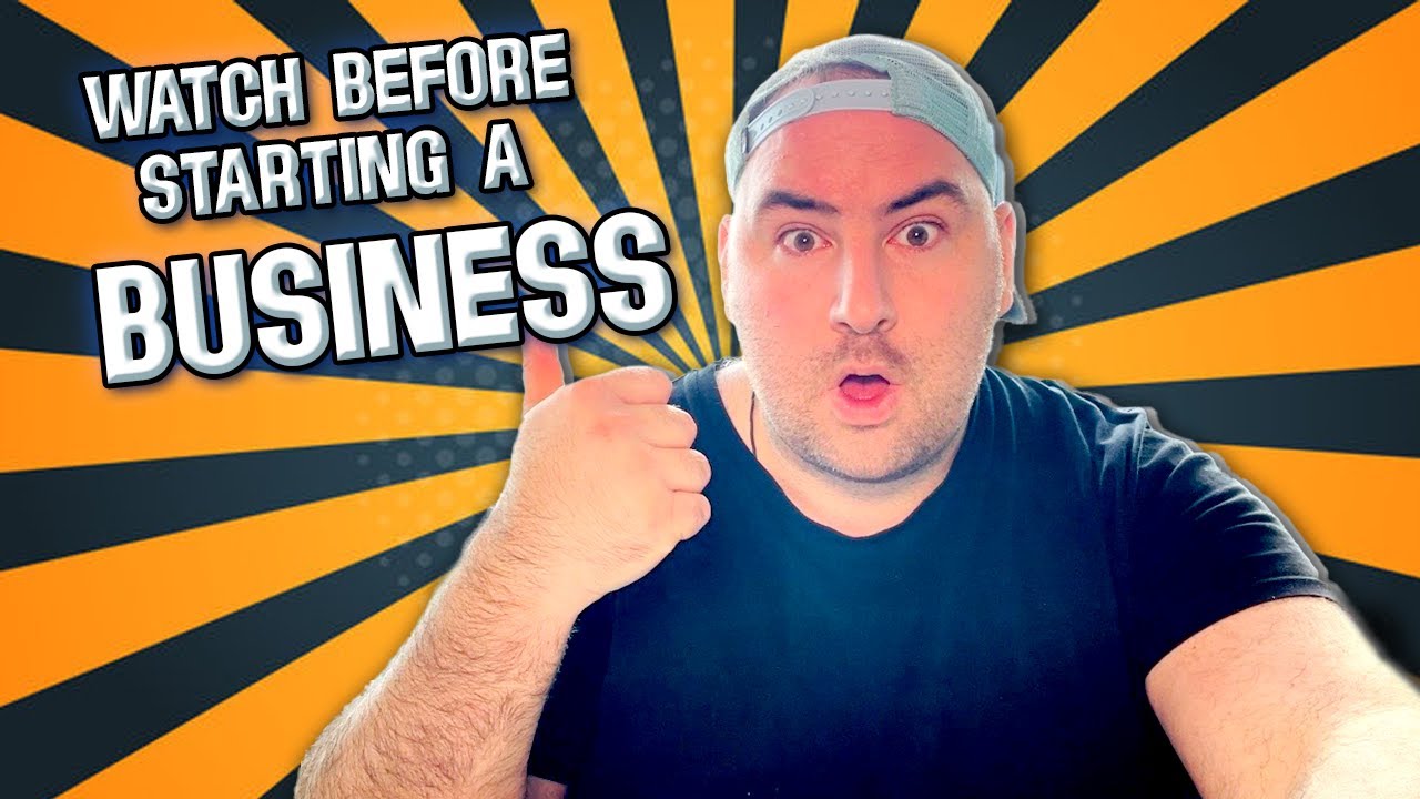 How To Start Your First Business Youtube
