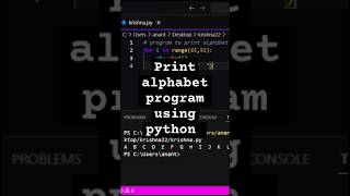 print alphabet program in python.#coding #python #alphabet