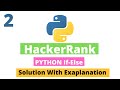 2 : Python If-Else in Python3 | Hackerrank Python Solutions