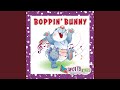 Boppin' Bunny