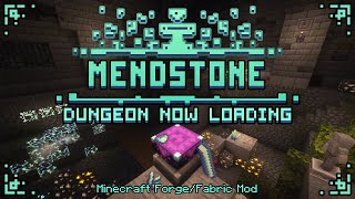 Dungeon Now Loading 2.1% | Mendstone (Minecraft Mod Showcase)