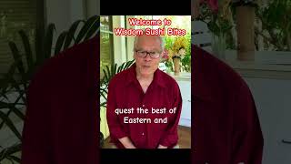 Welcome to Wisdom Sushi Bites #wisdom #philosophy #spirituality #shamanism #selfimprovement