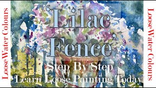 Paint A Fun Loose Watercolour Floral!