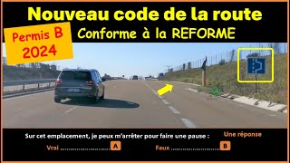 TEST Nouveau examen code de la route 2024 conforme à la nouvelle réforme  GRATUIT n°65