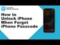 How to Unlock iPhone when Forgot iPhone Passcode