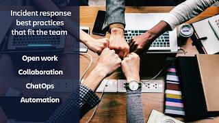 5 best practices to improve your Incident Management abilities