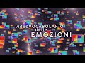 VIDEO VOCABOLARIO delle EMOZIONI a cura di chiara Fusi