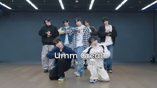 KickFlip - 'Umm Great' Dance Practice [MIRROR]