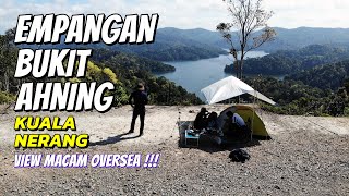 View Point Empangan Bukit Ahning, Kuala Nerang, Kedah | View Macam Oversea !!!