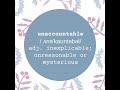 A word a day keeps the dictionary away - unaccountable