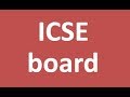 ICSE board detail in hindi, ICSE board full form ICSE syllabus