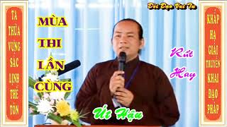 MÙA THI LẦN CUỐI . Út Hậu Thuyết ở Thất Sơn