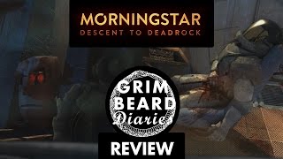 Grimbeard Diaries: Morningstar (PC) - Review