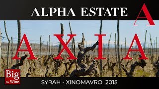 BOW ep130 Alpha Estate Axia Syrah Xinomavro 2015