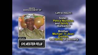 Sylvester Felix ~ Long Obituary