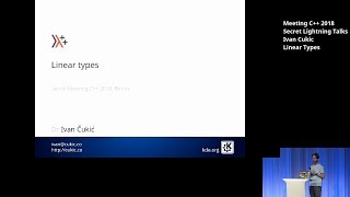 Linear Types - Ivan Cukic - Meeting C++ Secret Lightning Talks