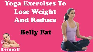 Yoga Exercises for Beginners To Lose Weight & Belly Fat | Fat Burning Exercise Workout at Home