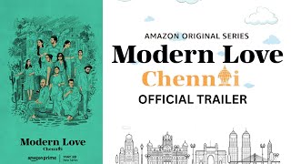 MODERN LOVE CHENNAI - Official Trailer | 18th May | Ritu Varma, Gouri Reddy, Kishore