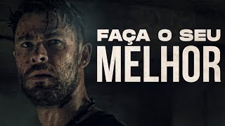 FAÇA O SEU MELHOR – Vídeo Motivacional (Motivação)