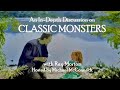 Universal Classic Monsters Retrospective w/Author Ray Morton Frankenstein Dracula Mummy King Kong