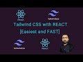 Tailwind CSS with REACT [Easiest and FAST] | How to install Tailwind CSS 3 in ReactJS