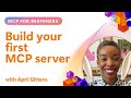 Build your first MCP server