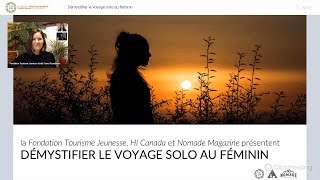 Webinaire Démystifier le voyage solo au féminin