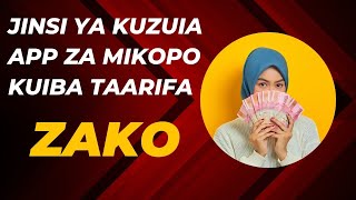 JINSI YA KUZUIA APP ZA MIKOPO KUIBA TAARIFA ZAKO kama Sms NA namba za simu