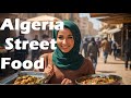 Algeria  Street Food #algerian food #algeria travel