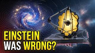 New James Webb Discovery Shakes Up Einstein's Cosmological Theory