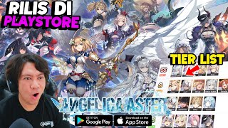 Bahaya! Akhirnya Rilis di Playstore - Tier LIst \u0026 Unlimited REROLL Gacha! ANGELICA ASTER (PC/Mobile)