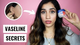 5 VASELINE USE Secrets You Never Knew