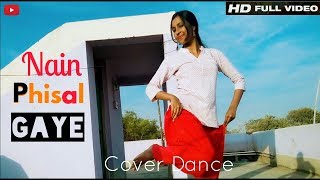 Nain Phisal Gaye [ Welcome To New York] Cover Dancing Version 2.0 || HD_720pix.