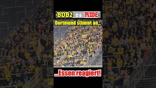 BVB2 - RWE: Dortmund stimmt an - Essen reagiert 😎 #rotweissessen #borussiadortmund #schalke04