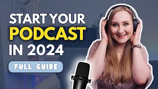 5 Essential Podcasting Tips 🎧 | How to start a podcast in 2024