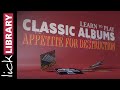 Guns N' Roses Appetite For Destruction Guitar Lessons