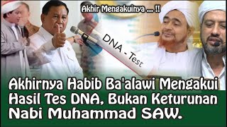 Akhirnya Habib B'alawi Mengakui Hasil Tes DNA Bukan Keturunan Nabi Muhammad #Tinta Nusantara