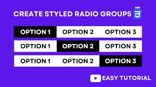 Create Styled Radio Groups - CSS Tutorial (EASY TUTORIAL)