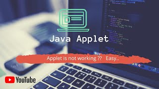 Applet is not working?? Easy solution 😎😎😎